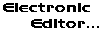 Electronic Editor